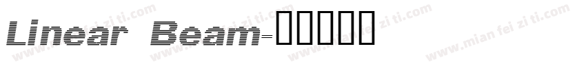 Linear Beam字体转换